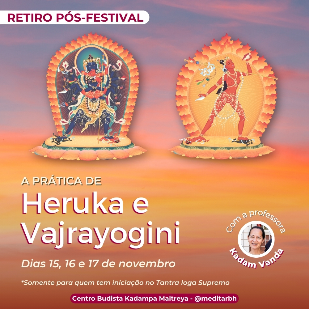 RETIRO: A prática de Heruka e Vajrayogini