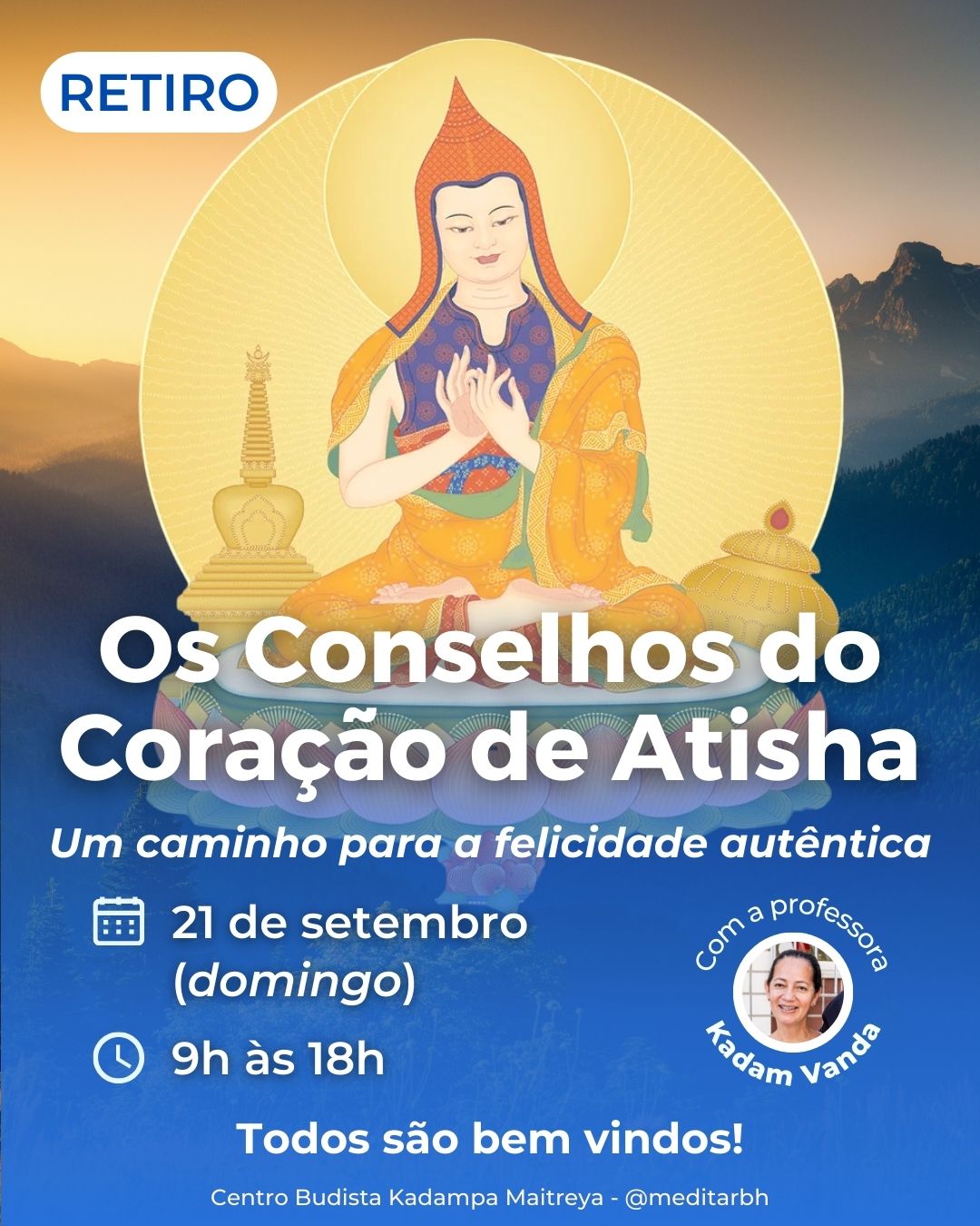 RETIRO: Os Conselhos do Coração de Atisha